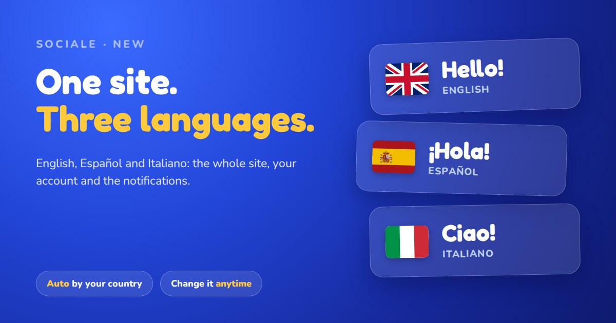 Sociale in English, Español and Italiano