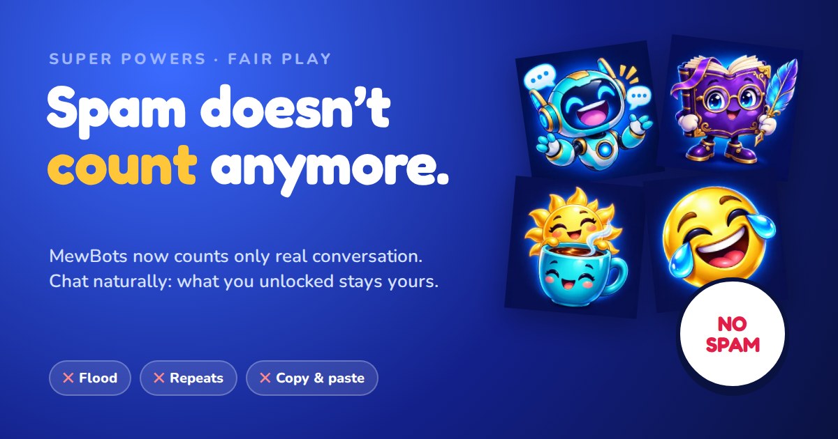 Super Powers fair play: spam, repeats and copy-paste no longer count